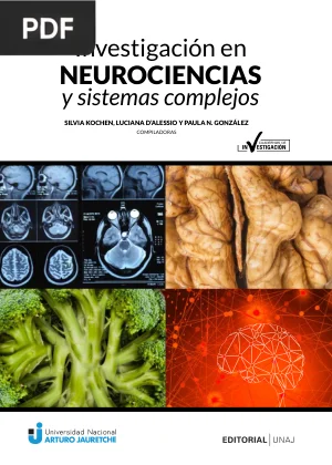 Investigación en neurociencias y sistemas complejos