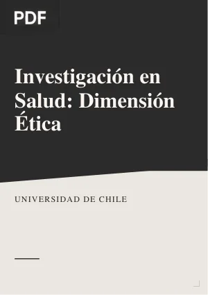Investigación en Salud: Dimensión Ética