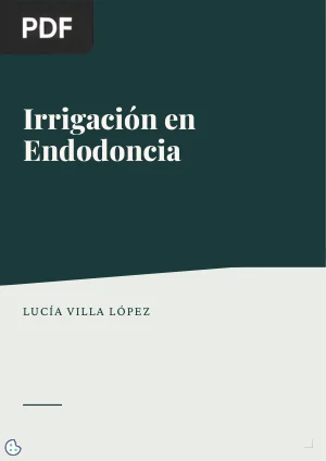 Irrigación en Endodoncia
