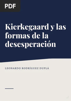 Kierkegaard y las formas de la desesperación
