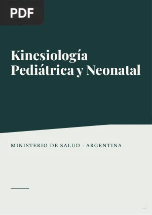 Kinesiología Pediátrica y Neonatal