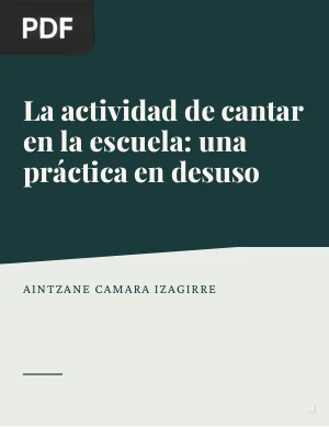 La actividad de cantar en la escuela: una práctica en desuso
