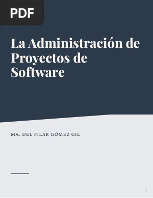 La administración de proyectos de software