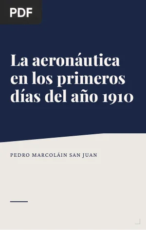 La aeronáutica en los primeros días del año 1910