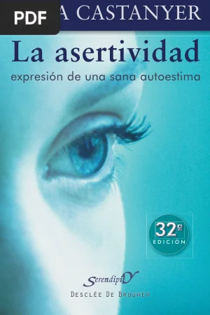 La asertividad: expresión de una sana autoestima