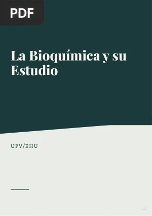 La Bioquímica y su Estudio