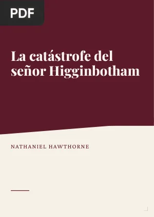 La catástrofe del señor Higginbotham