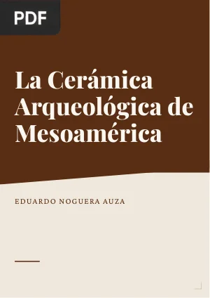 La Cerámica Arqueológica de Mesoamérica