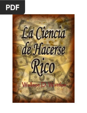 La Ciencia de Hacerse Rico