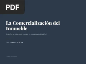 La Comercialización del Inmueble: Principios de Mercadotecnia, Promoción y Publicidad