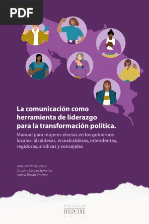 La comunicación como herramienta de liderazgo para la transformación política