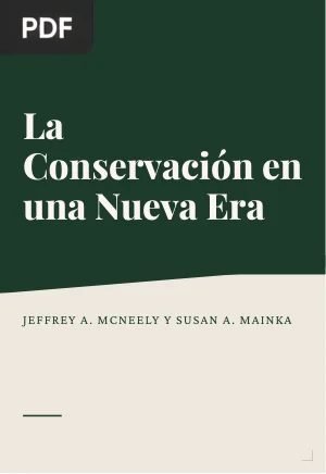 La Conservación en una Nueva Era