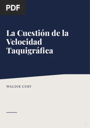 La cuestión de la velocidad taquigráfica