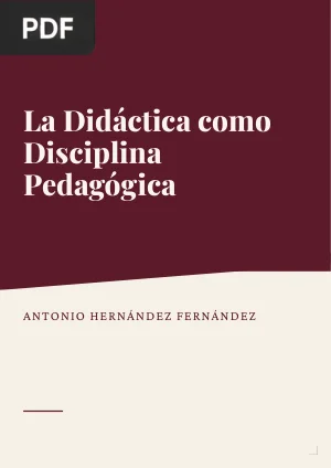 La Didáctica como disciplina pedagógica