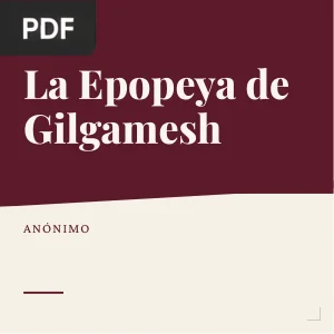 La Epopeya de Gilgamesh