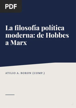 La filosofía política moderna: de Hobbes a Marx