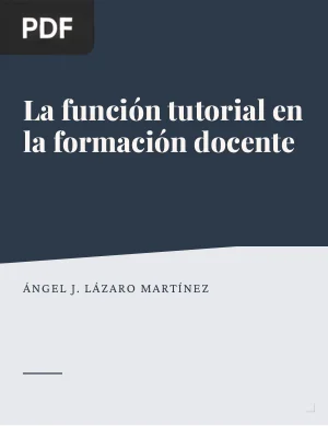 La función tutorial en la formación docente