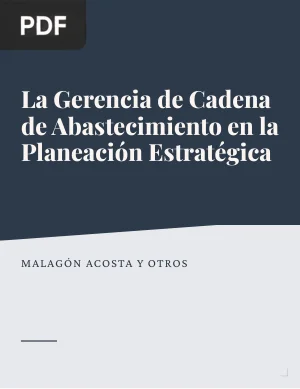 La gerencia de cadena de abastecimiento en la planeación estratégica empresarial
