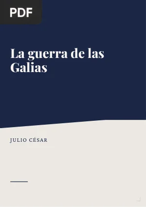 La guerra de las Galias
