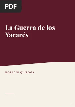 La guerra de los yacarés