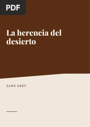 La herencia del desierto