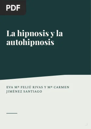 La hipnosis y la autohipnosis