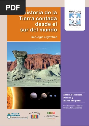 La Historia de la Tierra Contada desde el Sur del Mundo: Geología Argentina
