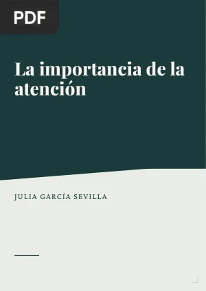 La importancia de la atención