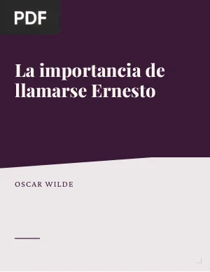 La importancia de llamarse Ernesto