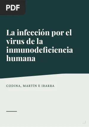 La infección por el virus de la inmunodeficiencia humana