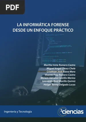 La informática forense desde un enfoque práctico