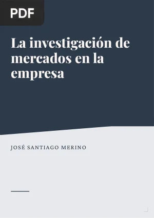 La investigación de mercados en la empresa