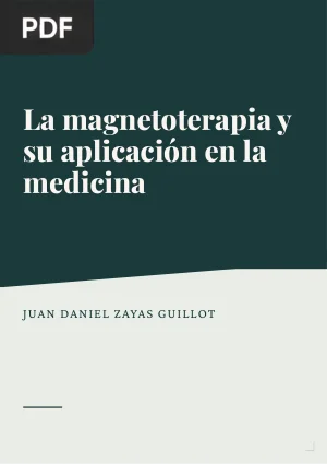 La magnetoterapia y su aplicación en la medicina