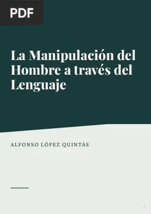La manipulación del hombre a través del lenguaje