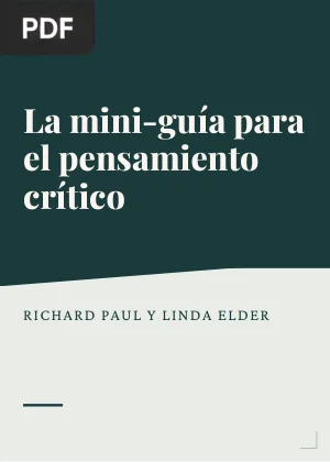La mini-guía para el pensamiento crítico: conceptos y herramientas