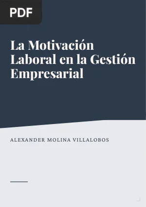 La Motivación Laboral como Parte de la Gestión Empresarial