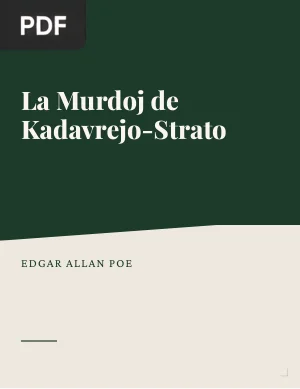 La Murdoj de Kadavrejo-Strato (Los crímenes de la calle Morgue)