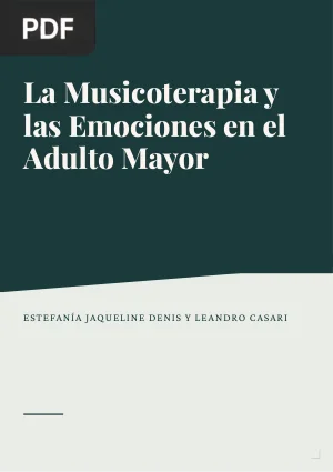 La Musicoterapia y las Emociones en el Adulto Mayor