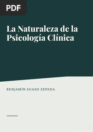 La Naturaleza de la Psicología Clínica