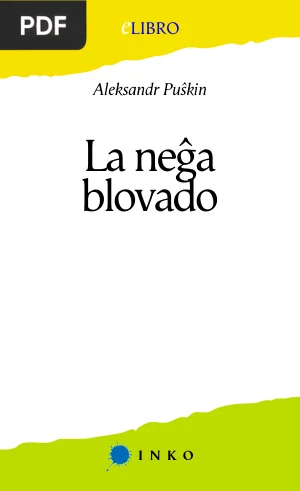 La Neĝa Blovado (La tormenta de nieve)