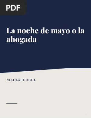 La noche de mayo o la ahogada