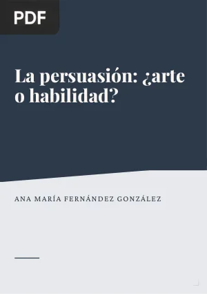 La persuasión: ¿arte o habilidad?