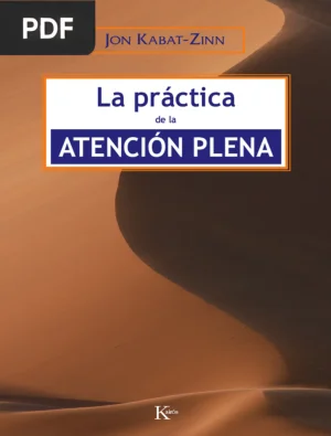La práctica de la atención plena
