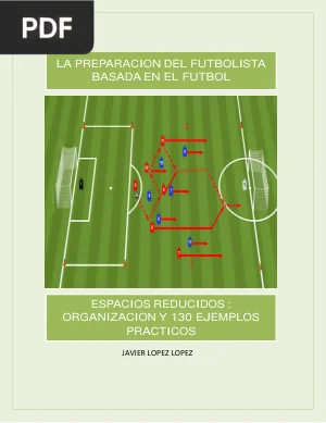 La preparación del futbolista basada en el fútbol: espacios reducidos