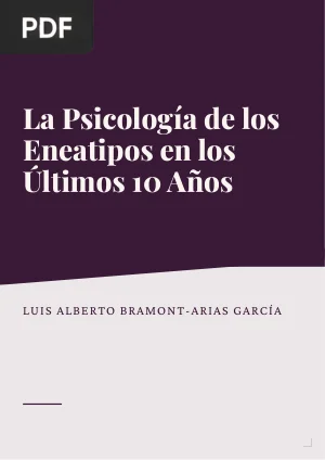 La Psicología de los Eneatipos en los Últimos 10 Años