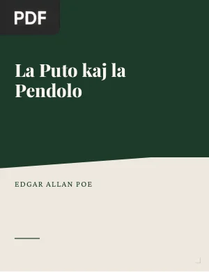 La Puto kaj la Pendolo (El pozo y el péndulo)