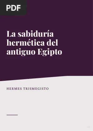La sabiduría hermética del antiguo Egipto