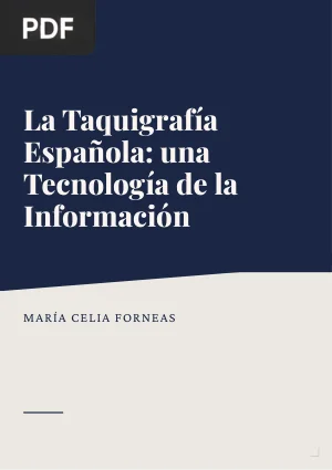 La taquigrafía española: una tecnología de la información