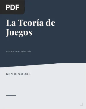 La Teoría de Juegos: Una Breve Introducción
