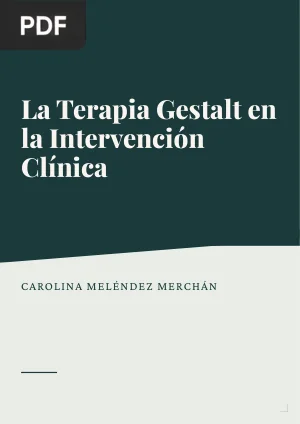 La Terapia Gestalt en la Intervención Clínica